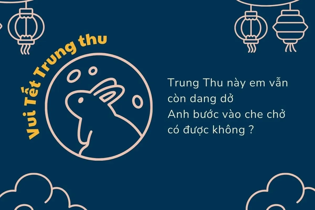 Thả thính mùa Trung Thu