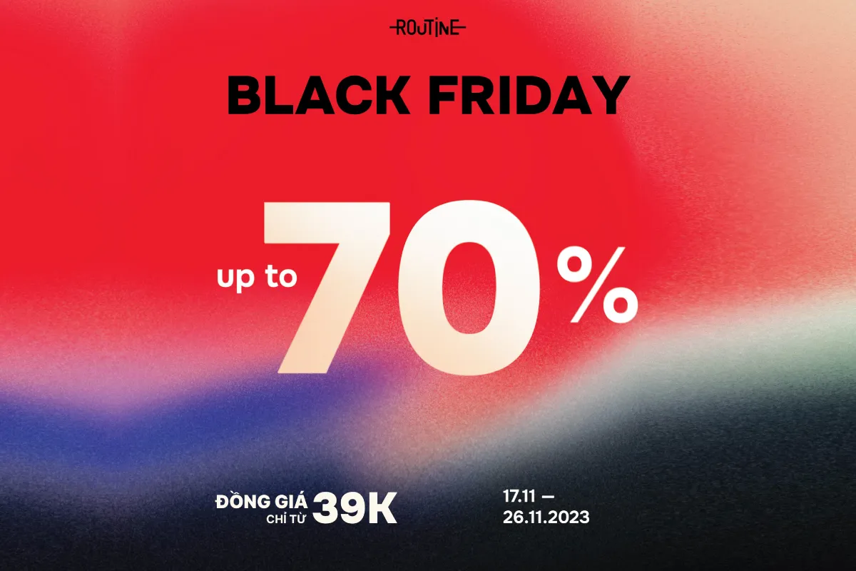 chương trình ưu đãi tới 70% routine