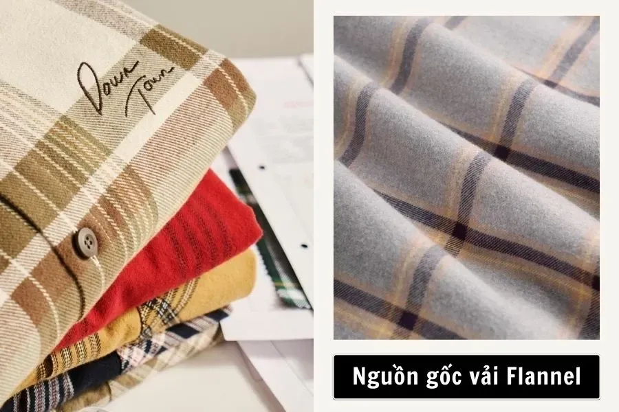 Nguồn gốc của chất vải Flannel